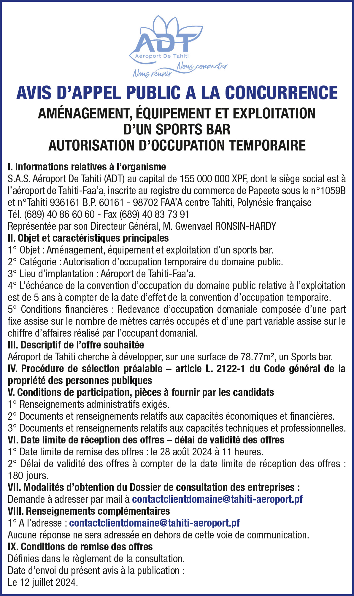 L'AÉROPORT DE TAHITI LANCE UN AVIS D'APPEL PUBLIC A LA CONCURRENCE - AMÉNAGEMENT, ÉQUIPEMENT ET EXPLOITATION D'UN SPORTS-BAR