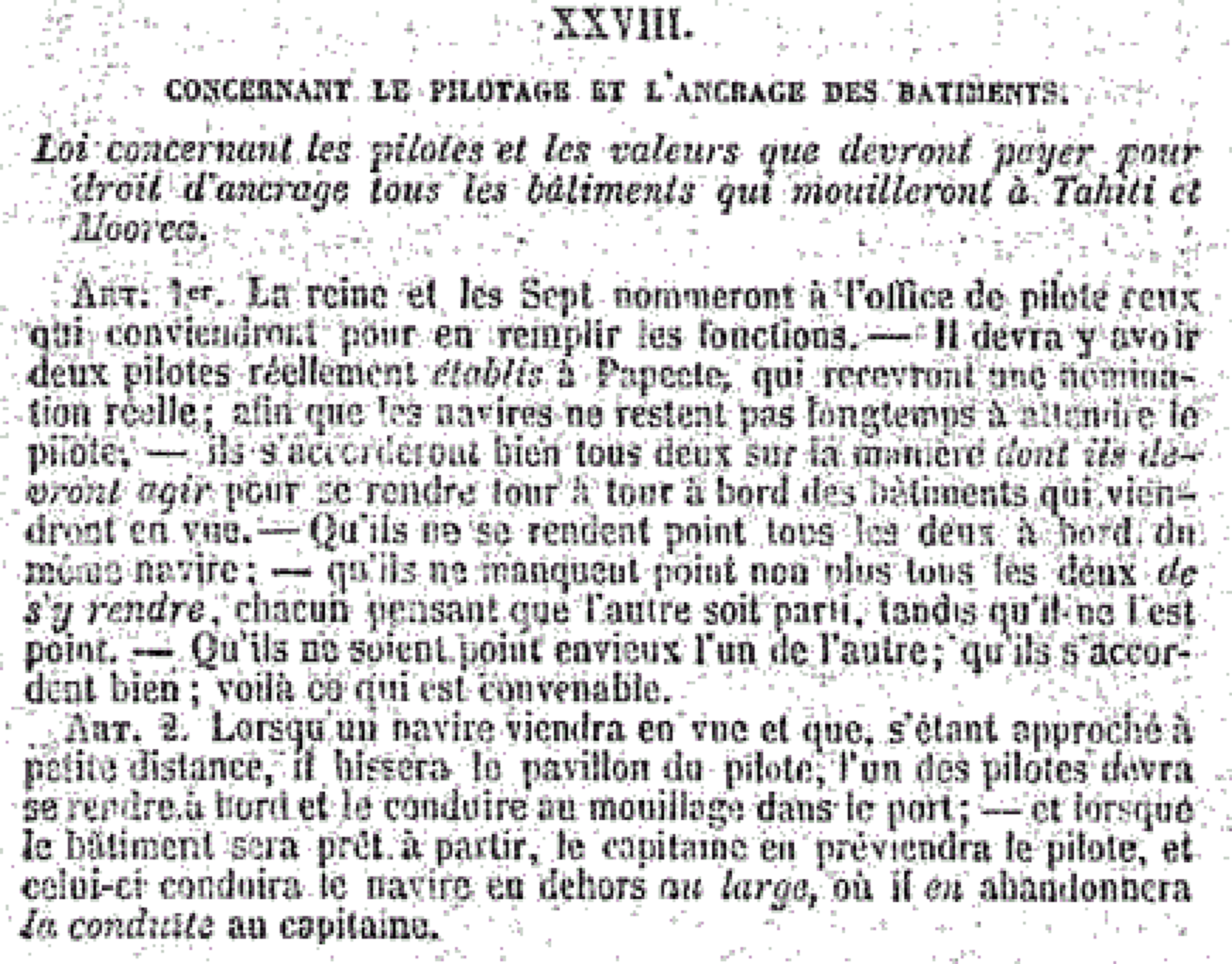 " On pilote 365 jours par an des navires de toutes tailles et toutes nationalités. "