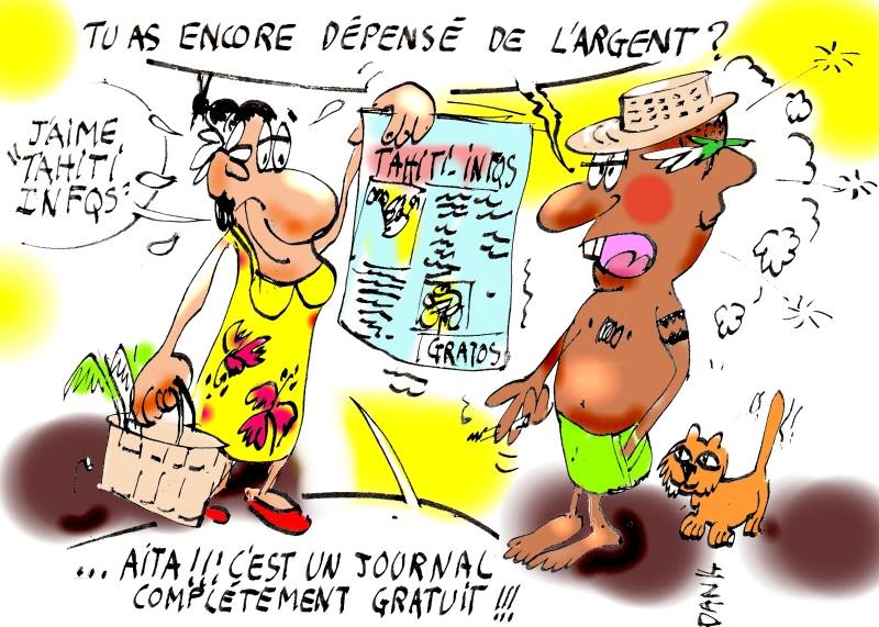 "Tahiti Infos, le journal complètement gratuit" par Dan