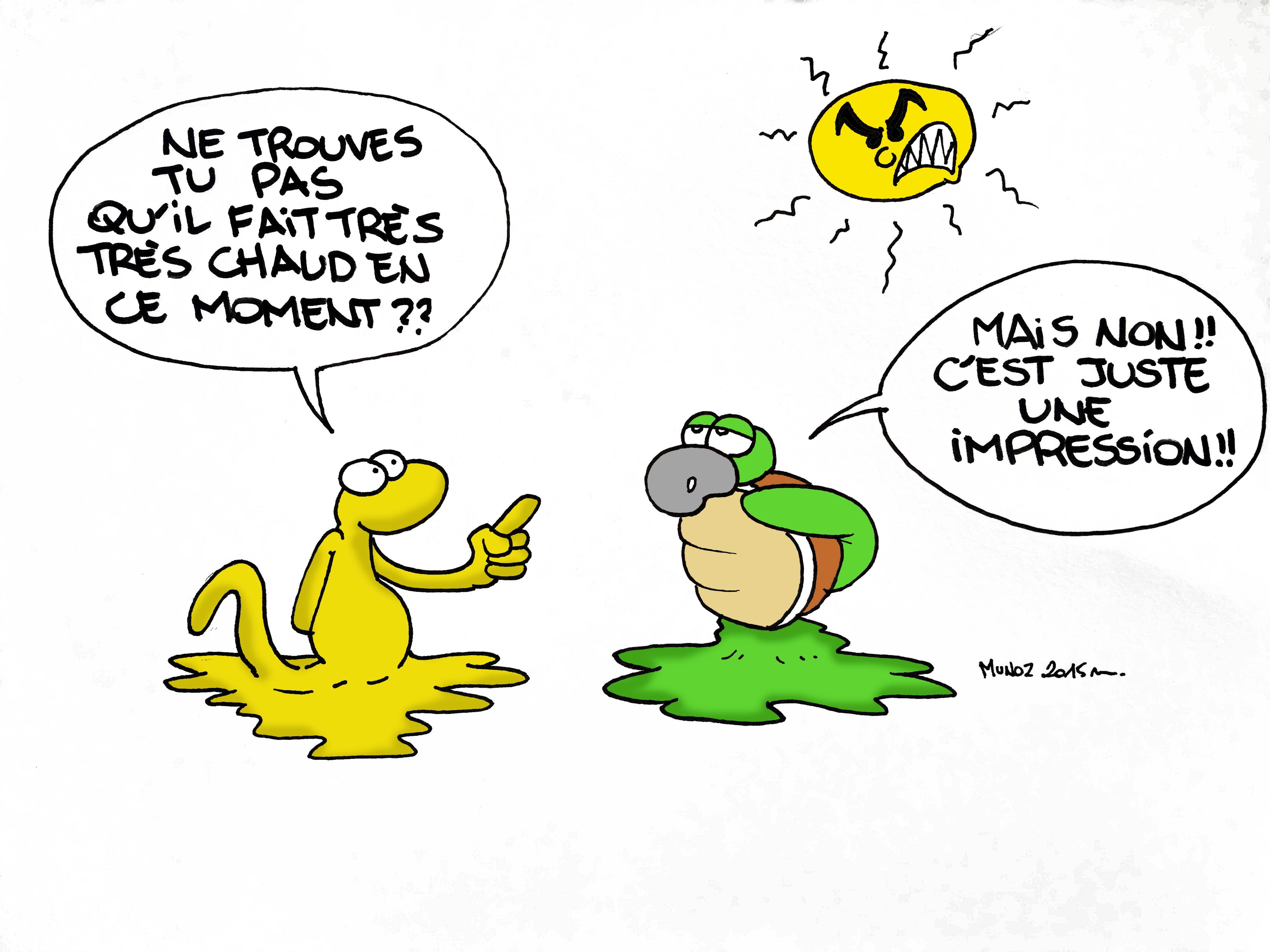 Télécharger gratuitement Images Il Fait Chaud Par Munoz le plus cool par