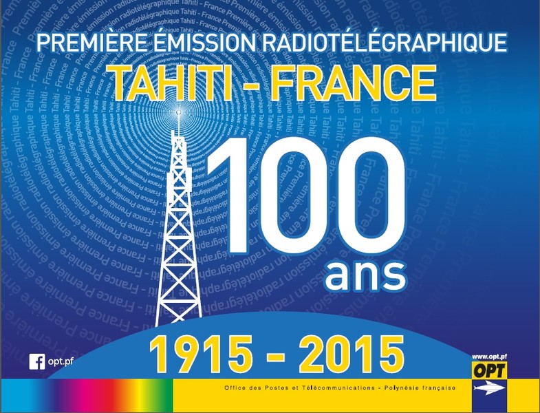 Il y a 100 ans, la première liaison radio avec Tahiti