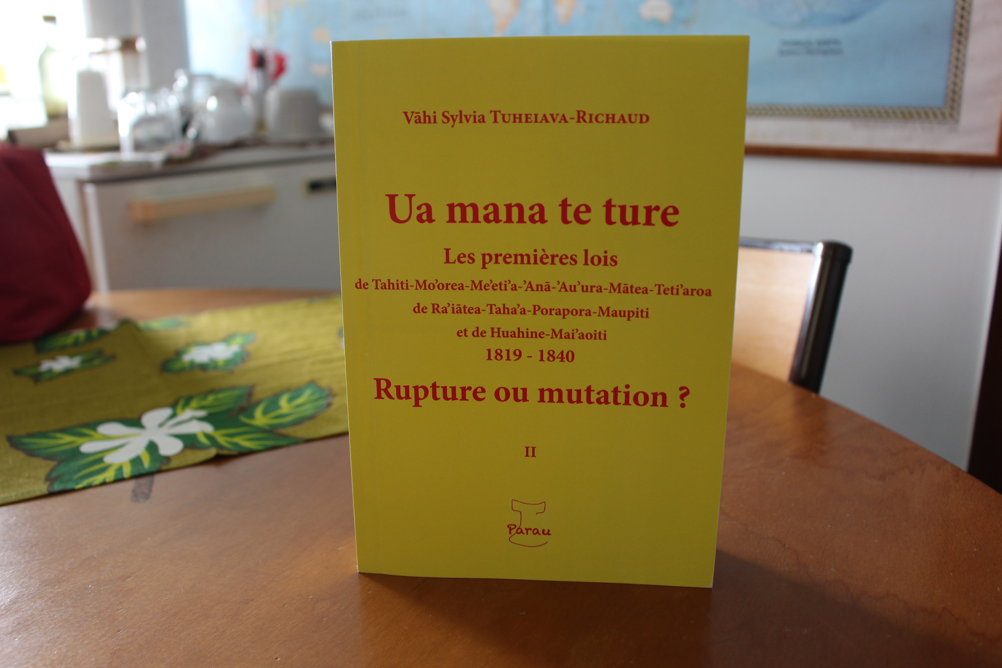 Parution du deuxième volume de Ua mana te ture