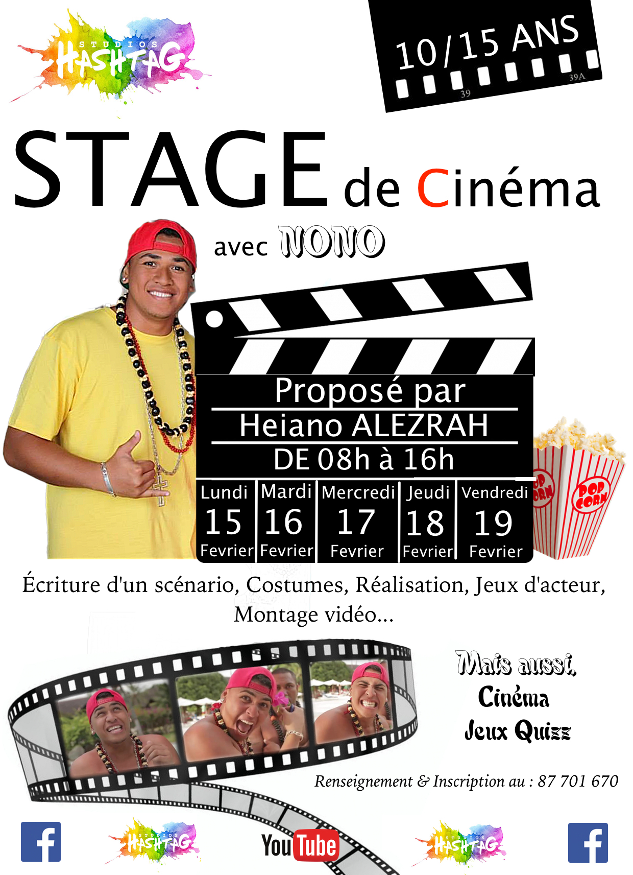 Les Studios Hashtag, une nouvelle société spécialisée dans la production audiovisuelle, proposent un premier stage de cinéma adressé aux enfants, et prochainement aux adultes.