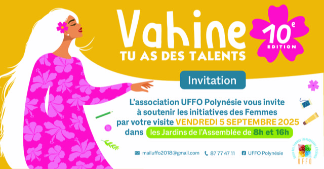 10e édition de la Journée « Vahine, Tu as des Talents »