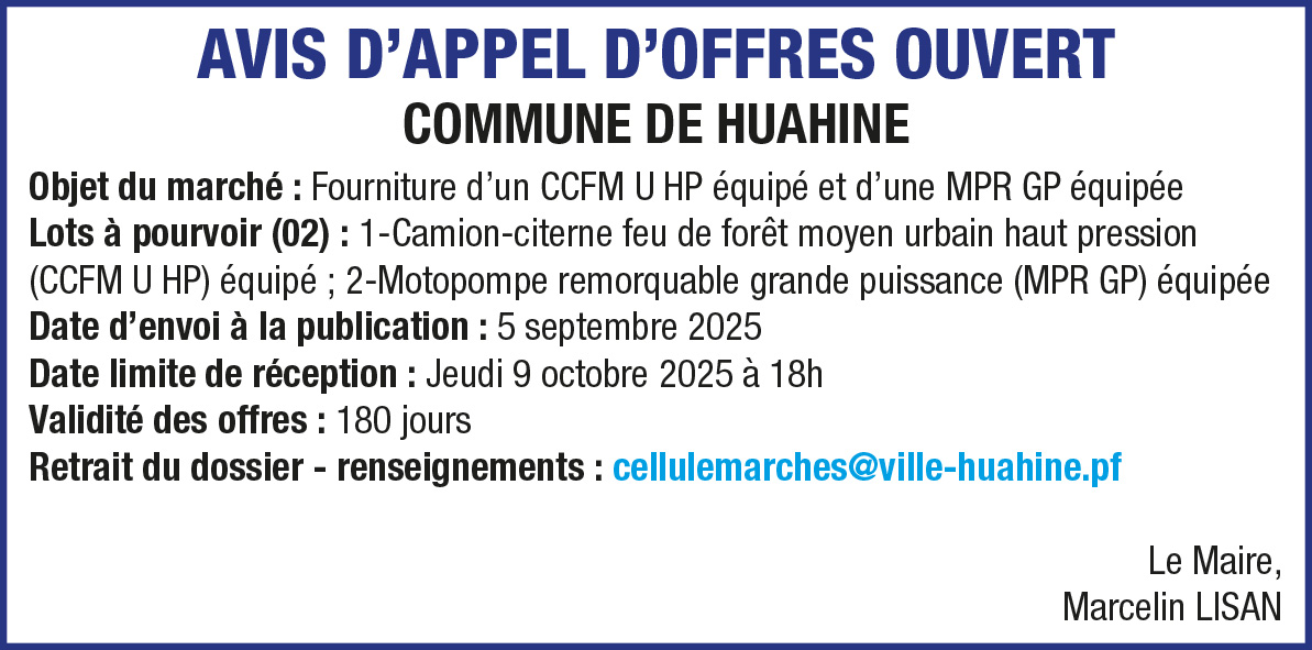 LA COMMUNE DE HUAHINE LANCE UN AVIS D'APPEL D'OFFRES OUVERT