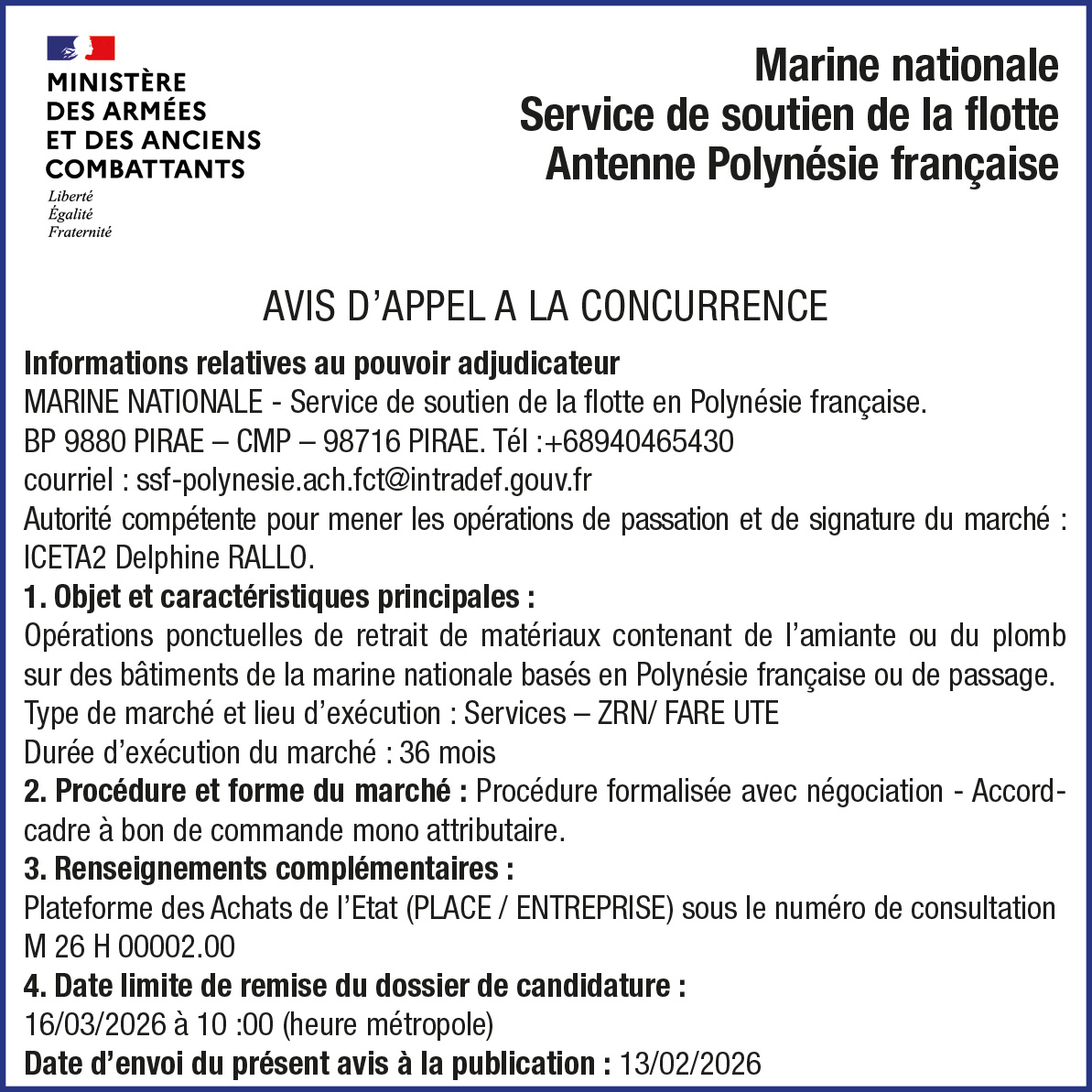 LA MARINE NATIONALE SERVICE DE SOUTIEN DE LA FLOTTE ANTENNE POLYNÉSIE FRANCAISE LANCE UN AVIS D'APPEL A LA CONCURRENCE : RETRAIT DE MATERIAUX CONTENANT DE L'AMIANTE OU DU PLOMB