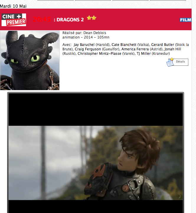 Cliquez sur "videos" pour acceder aux bandes annonces de vos films de la soirée