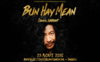 Jeu du 17 au 21 Août  : BUN HAY MEAN - Chinois Marrant