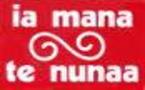 Communiqué du Ia Mana Te Nunaa au sujet de la réforme de la loi électorale