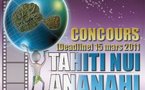 TAHITI NUI ANANAHI, un concours pour promouvoir la création polynésienne à travers les NTIC
