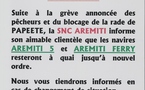Les rotations Aremiti perturbées par le blocage de la rade de Papeete
