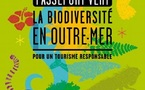 Un "passeport vert" pour un tourisme durable en Outre-mer