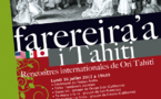 Farereira'a i Tahiti 2012 / Hura'ai'ai 2012: Le Programme