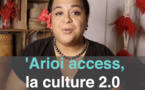 ‘Arioi access, la culture polynésienne 2.0