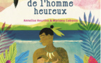 "Les Savates de l’homme heureux" pour parler du bonheur