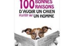 Un livre clin d'oeil d'une fan des bêtes: "un chien plutôt qu'un homme !"