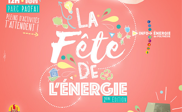 La Fête de l'énergie vendredi 7 octobre à Paofai