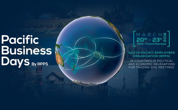 Pacific Business Days : 70 patrons et politiques du Pacifique réunis à Tahiti