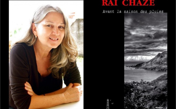 "Avant la saison des pluies" le nouveau roman de Rai Chaze sort aux "Editions Présumées"