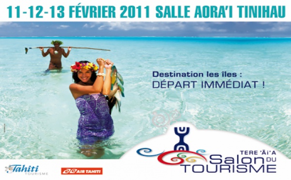 Le salon du tourisme  « Tere ’Āi’a »  du 11 au 13 février, salle Aora'i Tinihau.