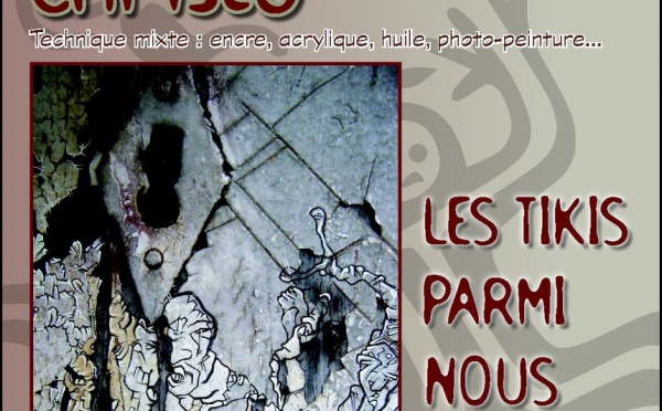 Exposition Christo « Les tikis parmi nous »