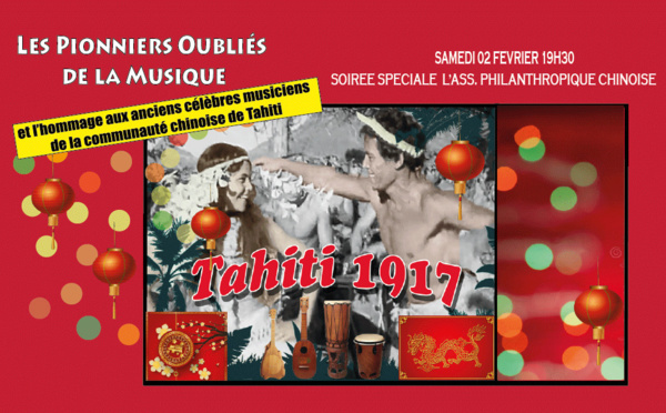 Concert "Tahiti 1917" : l’hommage aux anciens musiciens de la communauté chinoise