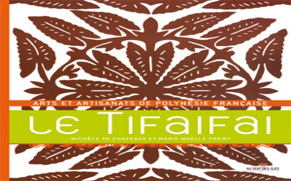 Au Vent des îles publie un nouvel ouvrage consacré à l'art du Tifaifai