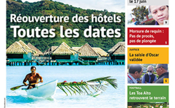 TAHITI INFOS N°1668 du 10 juin 2020