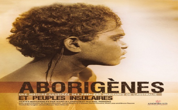 Livre : L’histoire de l’Australie vue par les Aborigènes