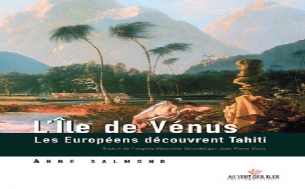 Edition : quand les Européens découvrent Tahiti