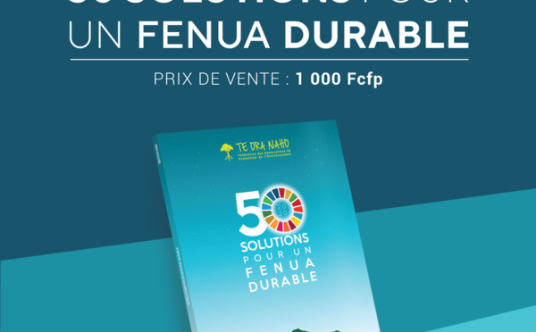 La FAPE et ses "50 solutions pour un fenua durable"