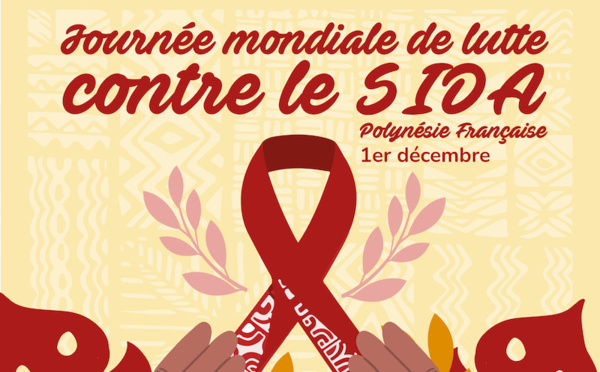 ​Le 1er décembre, la Polynésie mobilisée contre le Sida