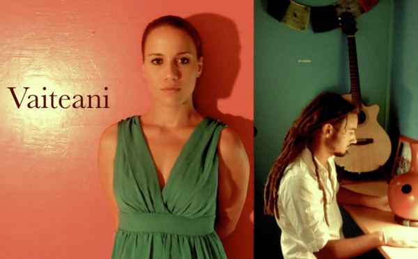 Musique - Vaiteani et Luc : Rencontre avec deux artistes qui prennent leur envol