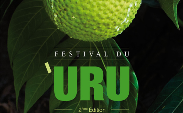 Venez régaler vos pupilles et vos papilles au 2ème Festival du 'uru