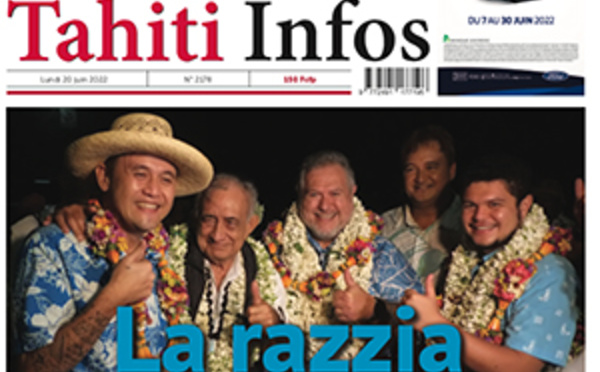 TAHITI INFOS N°2178 du 20 juin 2022
