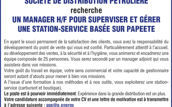La Société de Distribution Pétrolière recrute un Manager H/F pour une station service basée sur Papeete