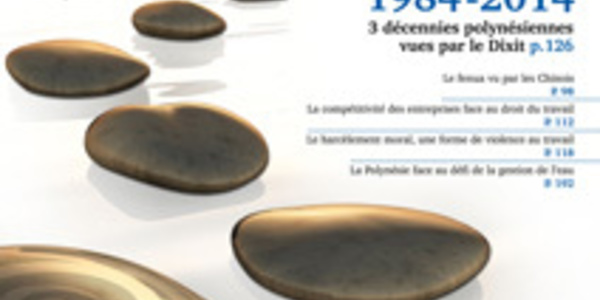 Le Dixit passe au crible 30 ans de Polynésie