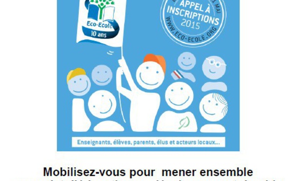 Programme Eco-Ecole : Clôture des inscriptions le 31 mai 2015 