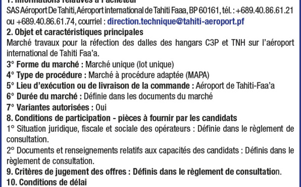 AEROPORT DE TAHITI lance un AVIS D’APPEL PUBLIC A LA CONCURRENCE pour un Marché travaux pour la réfection des dalles des hangars C3P et TNH sur l’aéroport international de Tahiti Faa’a.
