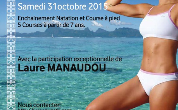 L’Aquathlon Manava Suite Resort se fera avec la participation de Laure Manaudou.