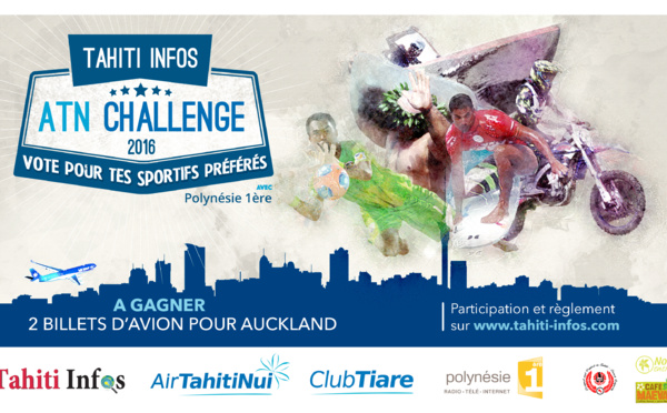 Tahiti Infos ATN Challenge: votez pour votre champion