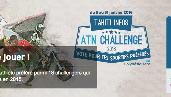 Tahiti Infos, ATN Challenge avec Polynésie 1ère: billets d'avion, smartphone, jouez...et gagnez