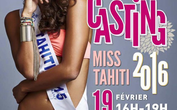 Miss Tahiti 2016 : les vahine ont rendez-vous vendredi pour l'unique casting