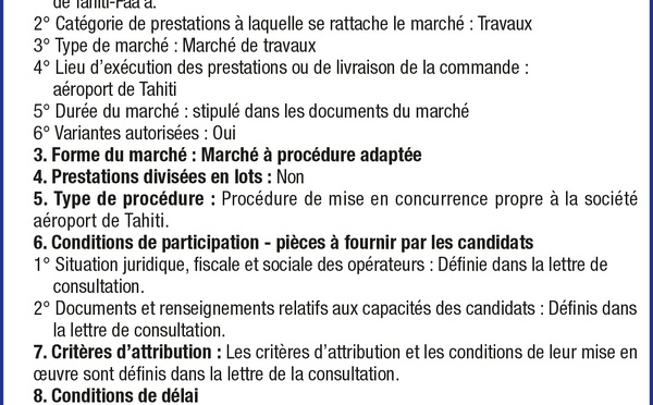 L'AÉROPORT DE TAHITI LANCE UN AVIS D’APPEL PUBLIC A LA CONCURRENCE : CONSULTATION POUR LA RÉALISATION DES TRAVAUX DE TOUS LES CORPS D’ÉTAT NÉCESSAIRES À L’OPÉRATION D’ENROCHEMENT DU CANAL EST DE L’AÉROPORT INTERNATIONAL DE TAHITI - FAA’A