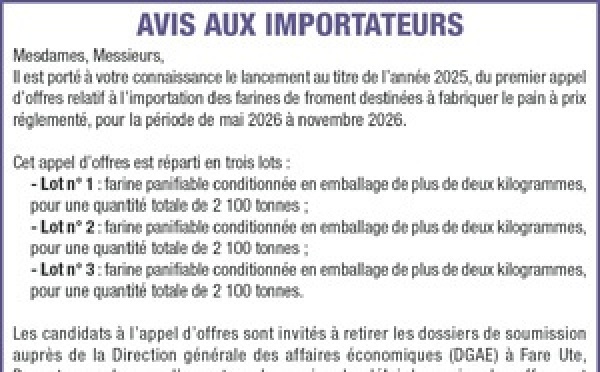 LA DIRECTION GÉNÉRALE DES AFFAIRES ECONOMIQUES DE LA POLYNÉSIE FRANCAISE LANCE SON AVIS AUX IMPORTATEURS
