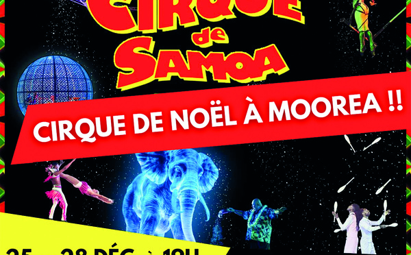 Le Cirque de Samoa pour trois jours à Moorea