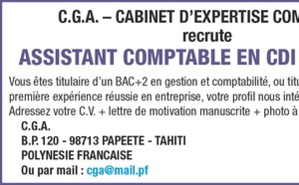 LE CABINET D'EXPERTISE COMPTABLE RECRUTE SON ASSISTANT COMPTABLE EN CDI A RAIATEA