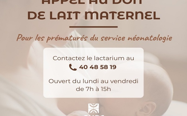 Le CHPF lance un appel urgent au don de lait maternel