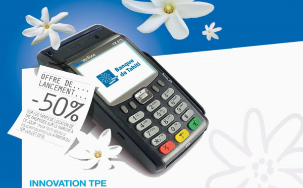 La banque de Tahiti lance de nouveaux TPE