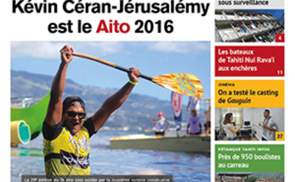 TAHITI INFOS N°713 du 1er août 2016